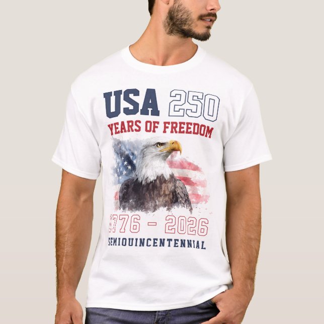 T-shirt Patriotic Freedom America's 250th Anniversary (Devant)