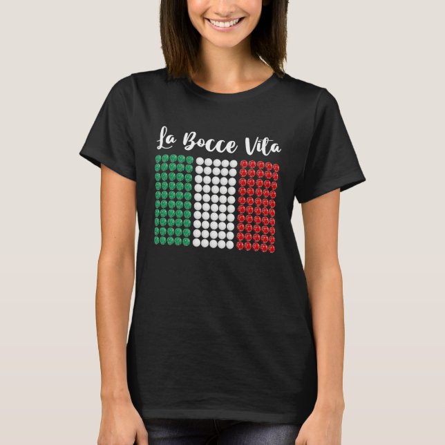 T-shirt Patriotic Italian Bowler Bocce Italian Flag La Boc (Devant)