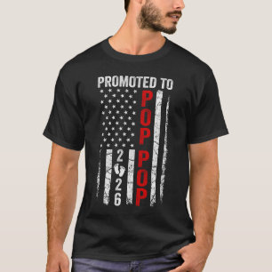 T-shirt Patriotique Promu Pop Pop 2026 Première Fois Nouve