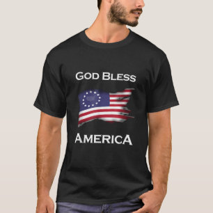 T-shirt Patriotisme Betsy Ross Drapeau Dieu béni Amérique 