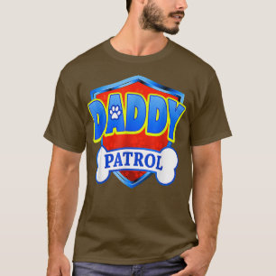 T-shirt Patrol - Anniversaire Fête Chien Maman, Papa For M