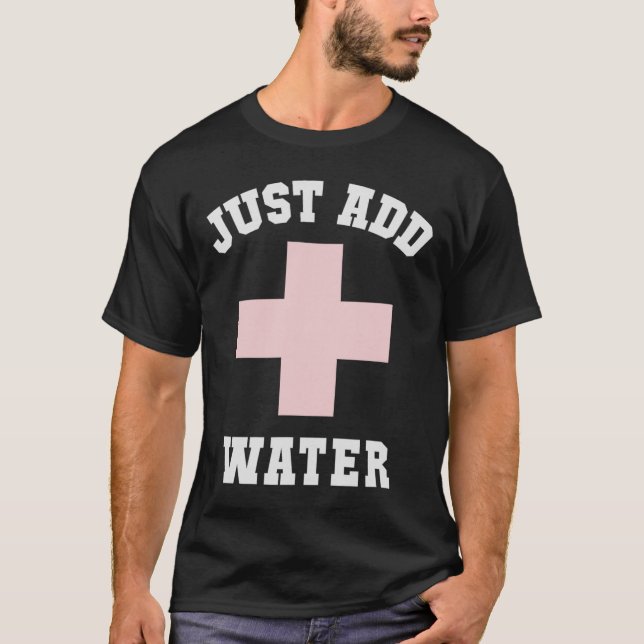 T-shirt Patrouille de piscine il suffit d'ajouter de l'eau (Devant)