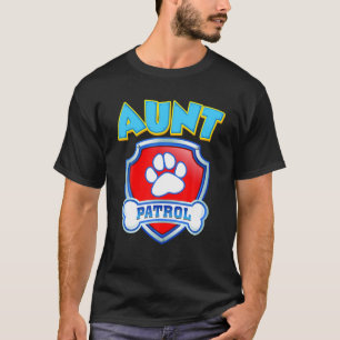 T-shirt Patrouille De Tante Drôle - Chien Maman, Papa Pour