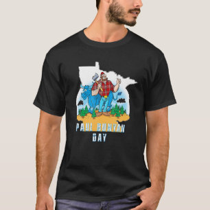 T-shirt Paul Bunyan Day T Shirt
