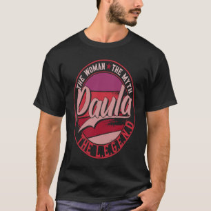 T-shirt Paula la dame du mythe la légende