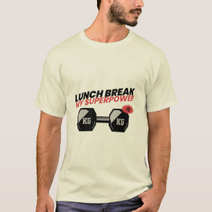 T-shirt Pause déjeuner est ma pause déjeuner à l'école de 
