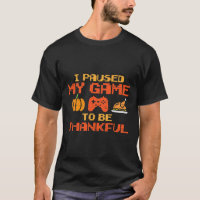Paused My Game Thankful Video Gamer Boys Thanksgiv