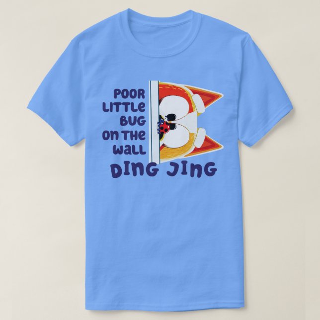 T-shirt Pauvre petit bug sur le mur (Design devant)