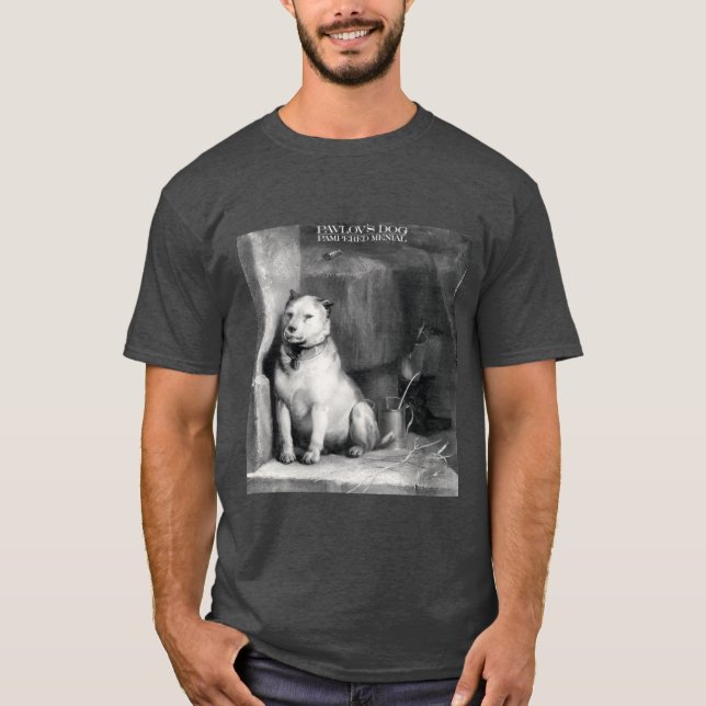 T-shirt Pavlovs Dog Pampered Menial family (Devant)