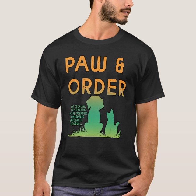 T-shirt Paw And Order Unité Féline Spéciale Formation Anim (Devant)