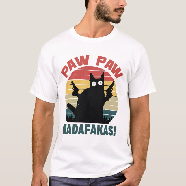 T-shirt PAw Shirt, PAw Madafakas (Devant)