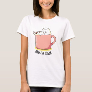 T-shirt Pawfee Break Funny Cat Pun de café