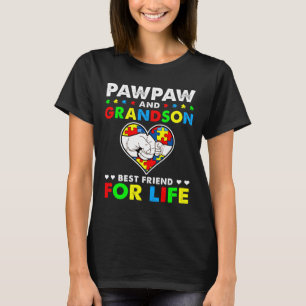 T-shirt Pawpaw Et Grandson Meilleur Ami Pour L'Autisme Vie