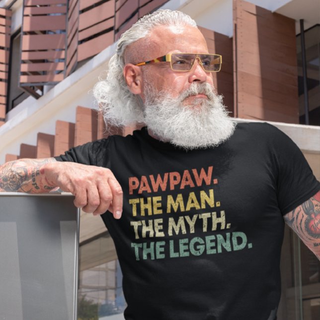 T-shirt PawPaw L'Homme Le Mythe La Fête des pères Légende (Créateur téléchargé)