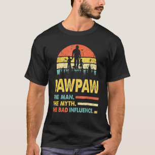 T-shirt Pawpaw L'Homme Le Mythe La Mauvaise Influence Père
