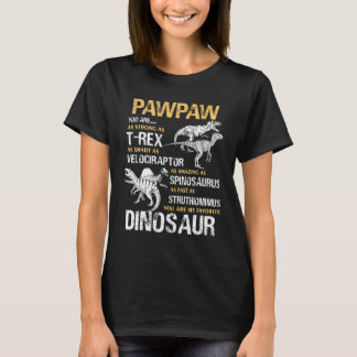 T-shirt Pawpaw Vous Êtes Mon Dinosaure Favorite Tee Pour P