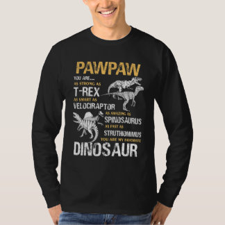 T-shirt Pawpaw Vous Êtes Mon Dinosaure Favorite Tee Pour P
