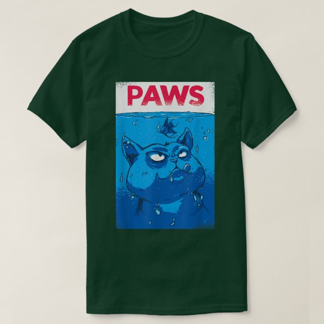 T-shirt PAWS Funny Cat  For Cute Funny Cat Lover Parody  (Design devant)