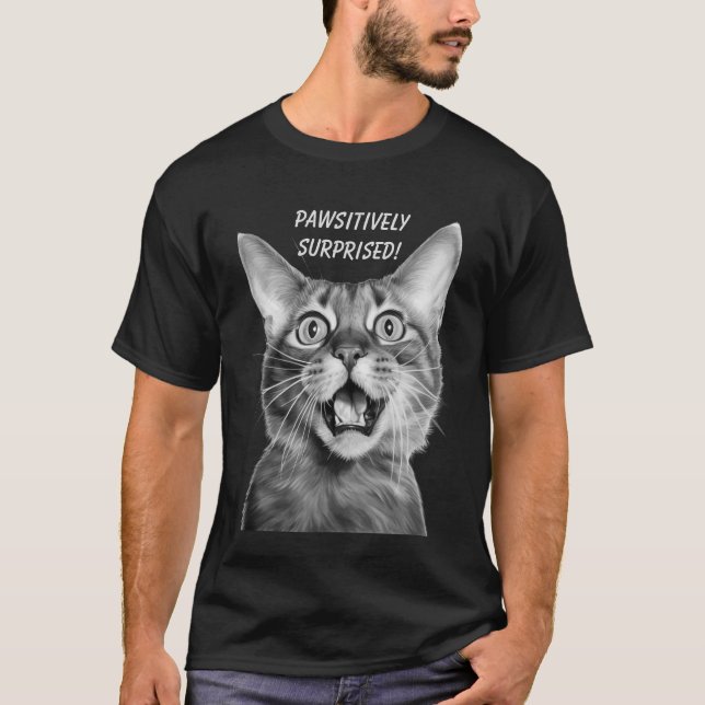 T-shirt PAWSITIVEMENT SURPRIS ! Drôle Crazy Cat (Devant)