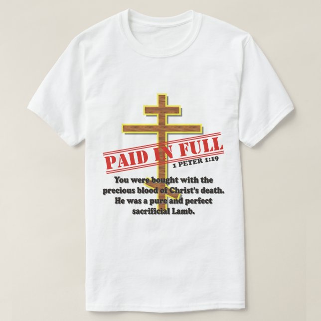 T-SHIRT PAYÉ ENTIÈREMENT PAR LE SANG DU CHRIST (Design devant)
