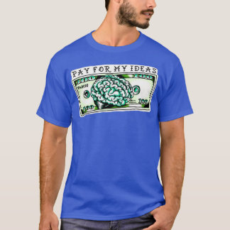 T-shirt payer pour mes idées argent tatouage traditionnel