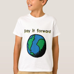 T-shirt Payez-le en avant