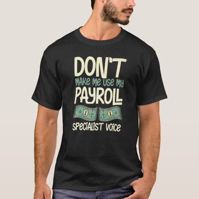 T-shirt Payroll Manager Specialist Calculator Employee Acc (Devant)