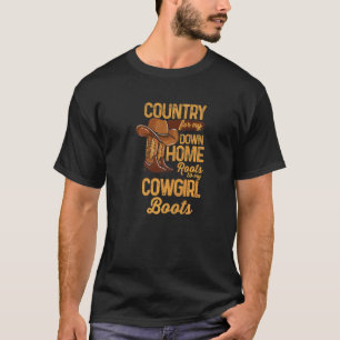T-shirt Pays De Mon Bas Accueil Racines À Mon Cowgirl Boot