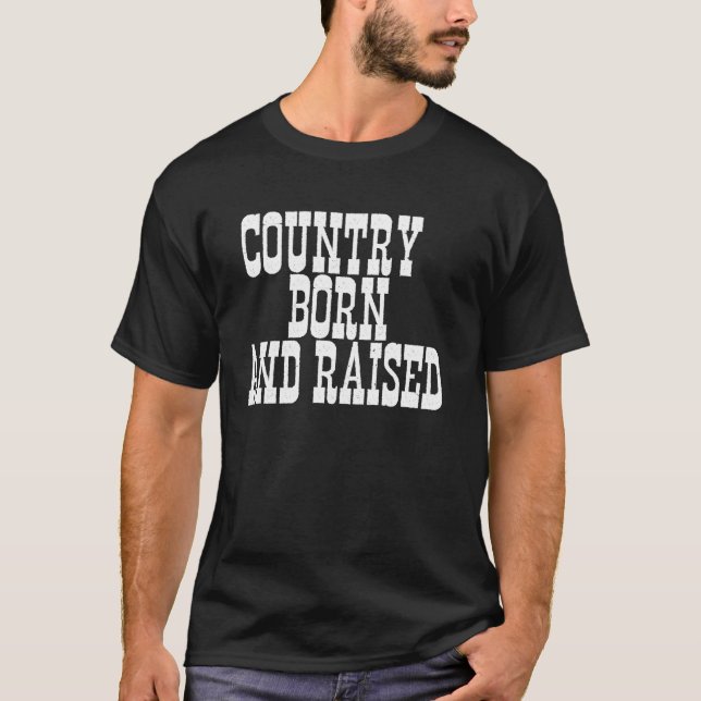 T-shirt Pays où l'on est né et élevé (Devant)