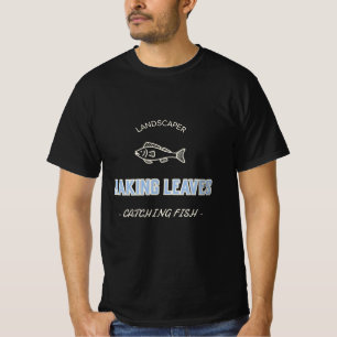 T-SHIRT PAYSAGISTE RATISSANT DES FEUILLES ATTRAPANT DU POI