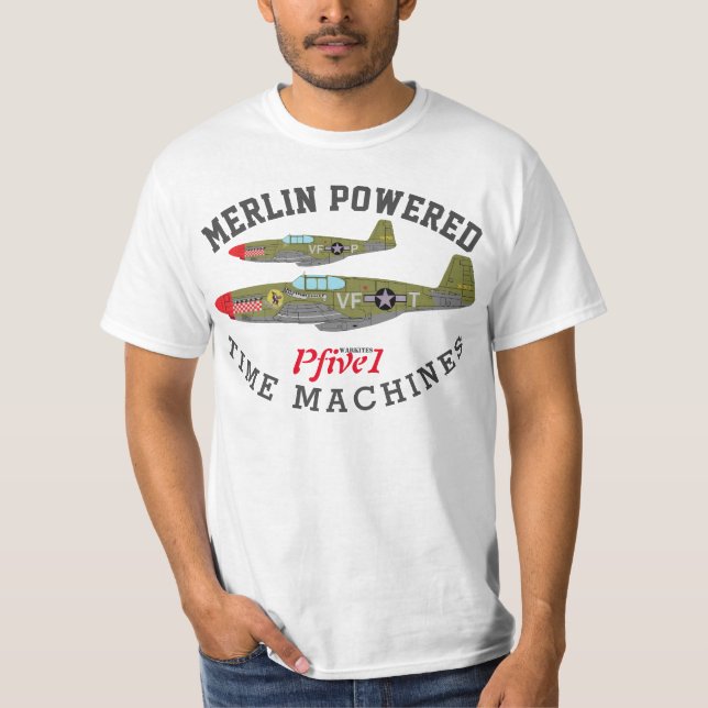 T-shirt Pcinq1 P-51 "Machines à temps Merlin"-T-Shirt (Devant)
