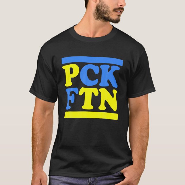 T-shirt PCK FTN - Puck Foutine Je Suis Avec Le Soutien De  (Devant)