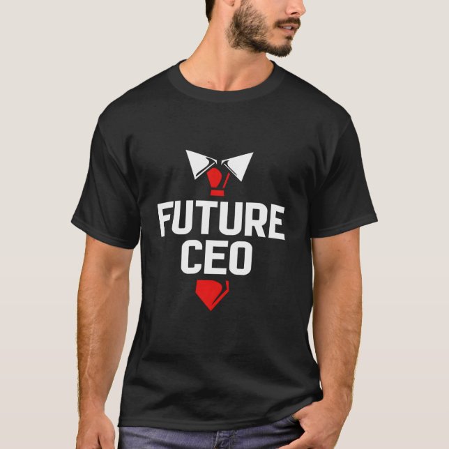 T-shirt Pdg Entrepreneur Pour Future Pdg (Devant)