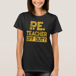 T-shirt PE Enseignant de l'éducation physique Hors 2