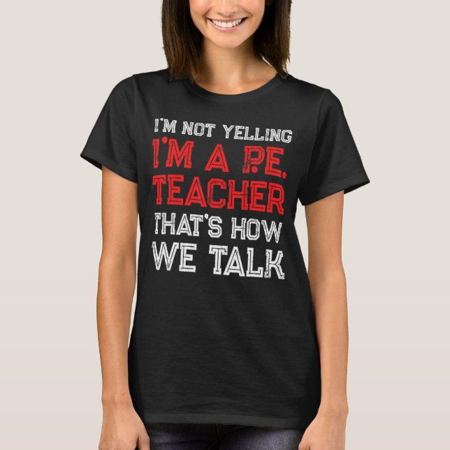 T-shirt PE Enseignant en éducation physique Parler 2 (Devant)
