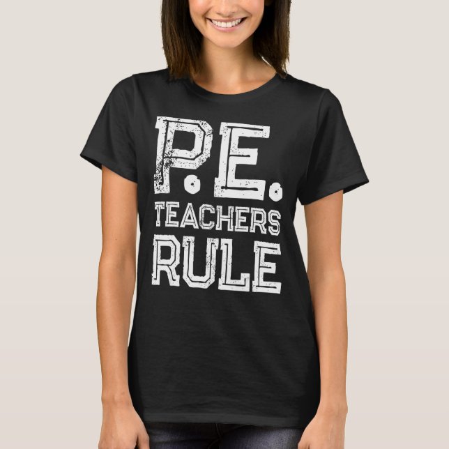 T-shirt PE Enseignant en éducation physique Règle 1 (Devant)