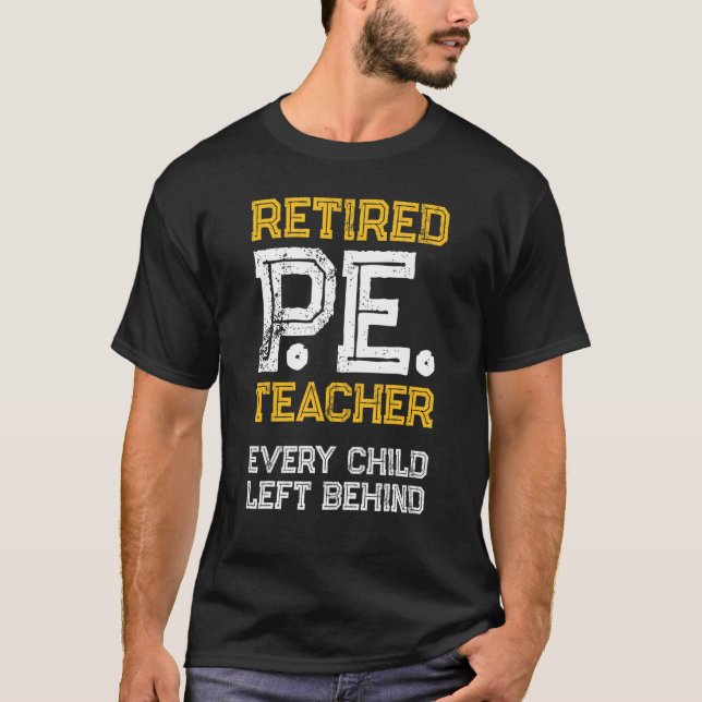 T-shirt PE Physical Education Teacher Left (Devant)