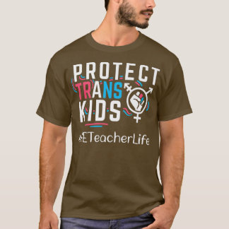 T-shirt PE Teacher Protéger les enfants trans transgenre L