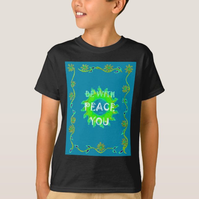 T-shirt Peace Be with You Art Print (Devant)