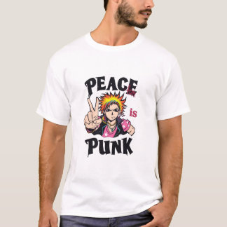 T-shirt  Peace Is Punk – Rebellion Through Calm