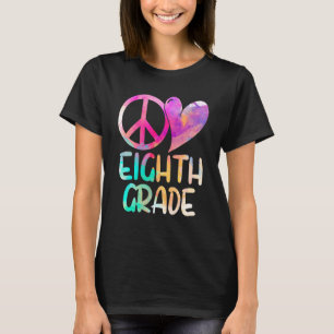 T-shirt Peace Love 8e année de retour école 8e année Thé