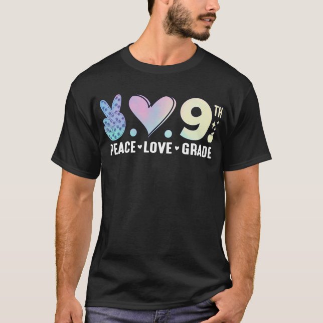 T-shirt Peace Love 9th Grade Back To School Drôle (Devant)