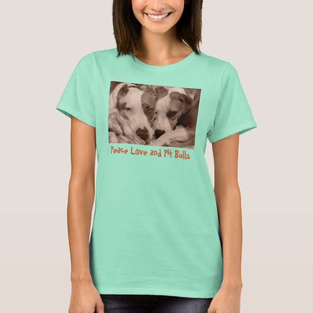 T-shirt Peace Love and Pit Bulls (Devant)