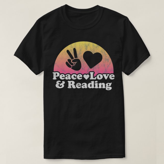 T-shirt Peace Love and Reading (Design devant)