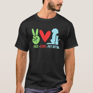 T-shirt Peace Love Animaux de compagnie assis Animal de co