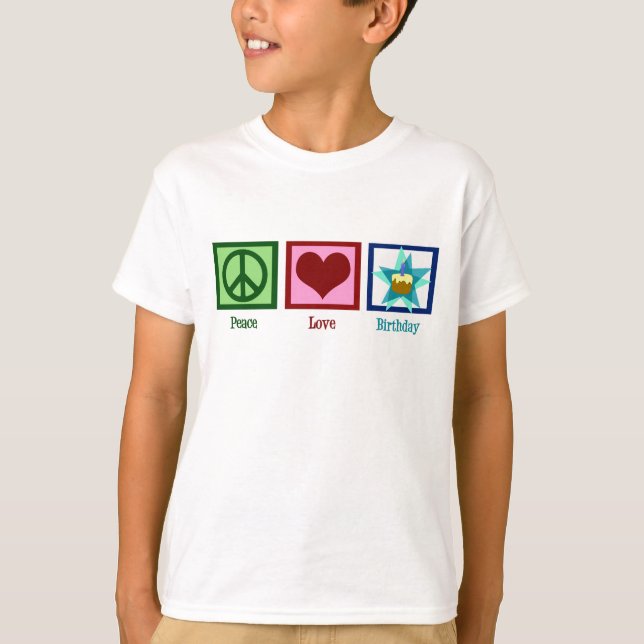 T-shirt Peace Love Anniversaire (Devant)