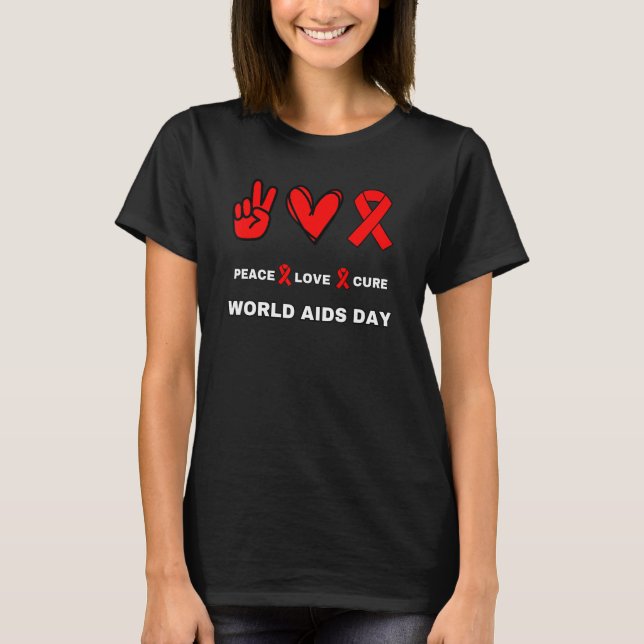 T-shirt Peace Love Awareness World AIDS Day Mois Novembre (Devant)