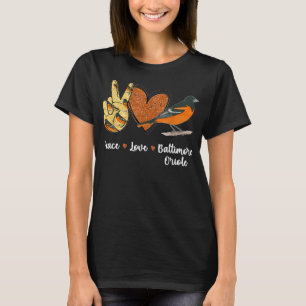T-shirt Peace Love Baltimore Oriole Bird