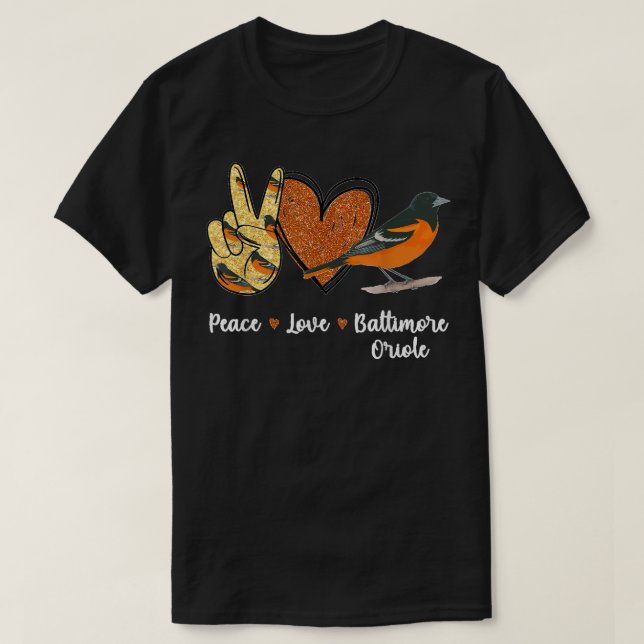 T-shirt Peace Love Baltimore Oriole Bird (Design devant)