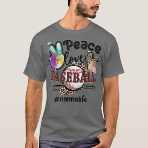T-shirt Peace Love Baseball Nanna Life Maman Grand-mère Le